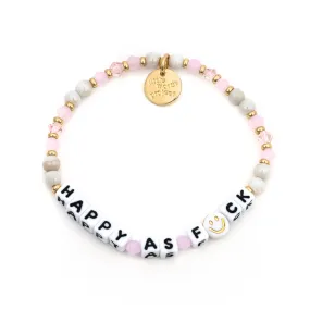 Happy As F*ck Bracelet